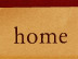 Home