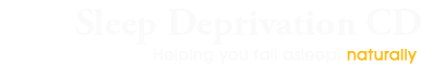 Sleep Deprivation CD