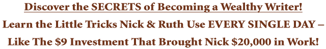 Discover the SECRETS of Becoming a Wealthy Writer!